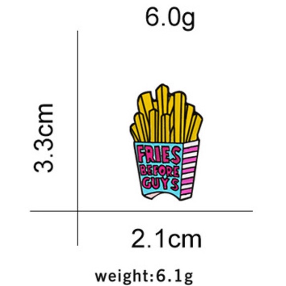 3/$10 🍟 “Fries Before Guys” Fun Humored Unisex Enamel Pun - Picture 2 of 4